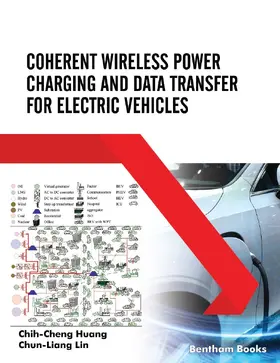 Huang / Lin |  Coherent Wireless Power Charging and Data Transfer for Electric Vehicles | eBook | Sack Fachmedien