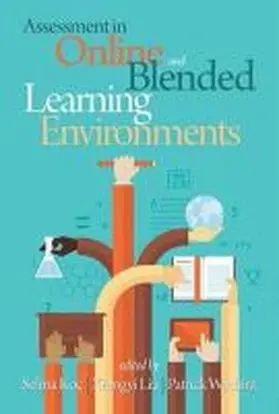  Assessment in Online and Blended Learning Environments (HC) | Buch |  Sack Fachmedien