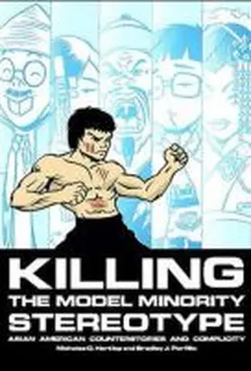 Hartlep / Porfilio |  Killing the Model Minority Stereotype | Buch |  Sack Fachmedien