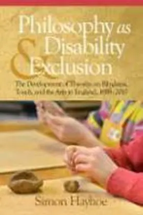 Philosophy as Disability & Exclusion | Buch | 978-1-68123-233-1 | www.sack.de