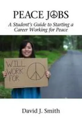 Smith |  Peace Jobs | Buch |  Sack Fachmedien