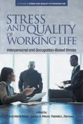 Rossi / Meurs / Perrewe |  Stress and Quality of Working Life | Buch |  Sack Fachmedien