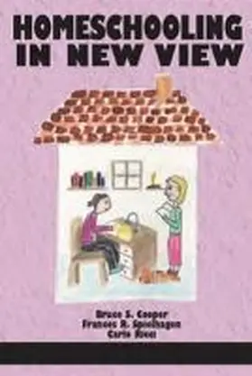 Cooper / Spielhagen / Ricci |  Homeschooling in New View (HC) | Buch |  Sack Fachmedien