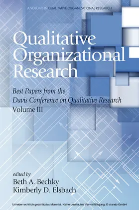 Bechky |  Qualitative Organizational Research - Volume 3 | eBook | Sack Fachmedien