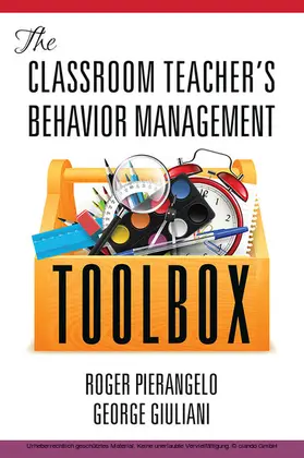 Pierangelo / Giuliani |  Classroom Teacher's Behavior Management Toolbox | eBook | Sack Fachmedien