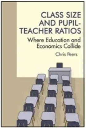 Peers |  Class Size and Pupil¿Teacher Ratios | Buch |  Sack Fachmedien