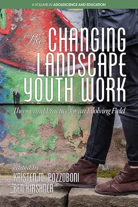 Pozzoboni / M. / Kirshner |  Changing Landscape of Youth Work | eBook | Sack Fachmedien