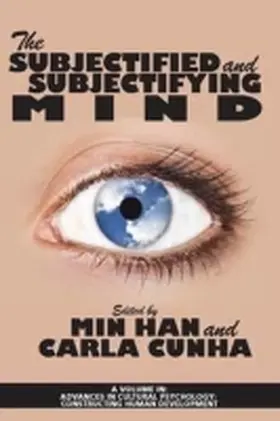 Han / Cunha |  The Subjectified and Subjectifying Mind (hc) | Buch |  Sack Fachmedien