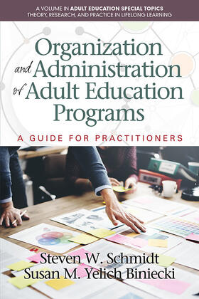 Schmidt / W. / Biniecki | Organization and Administration of Adult Education Programs | E-Book | sack.de