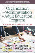 Schmidt / W. / Biniecki |  Organization and Administration of Adult Education Programs | eBook | Sack Fachmedien