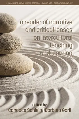 Schlein / Candace / Garii |  Reader of Narrative and Critical Lenses on Intercultural Teaching and Learning | eBook | Sack Fachmedien