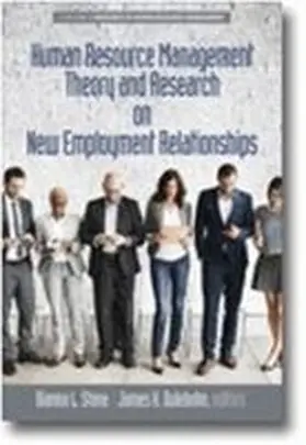 Stone / Dulebohn |  Human Resource Management Theory and Research on New Employment Relationships(HC) | Buch |  Sack Fachmedien