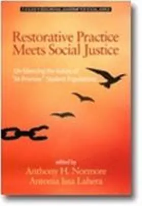  Restorative Practice Meets Social Justice | Buch |  Sack Fachmedien