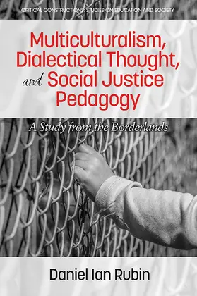 Rubin / Ian |  Multiculturalism, Dialectical Thought, and Social Justice Pedagogy | eBook | Sack Fachmedien