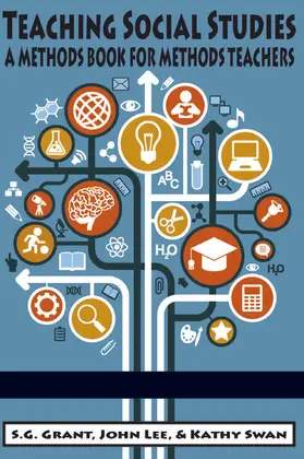Grant / Lee / Swan |  Teaching Social Studies | eBook | Sack Fachmedien