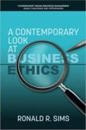 Sims | A Contemporary Look at Business Ethics | Buch | 978-1-68123-954-5 | sack.de