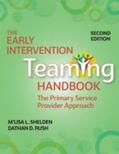 Shelden / Rush |  The Early Intervention Teaming Handbook | Buch |  Sack Fachmedien