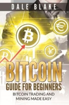 Blake | Bitcoin Guide For Beginners | E-Book | sack.de