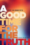 Shin |  A Good Time for the Truth | eBook | Sack Fachmedien