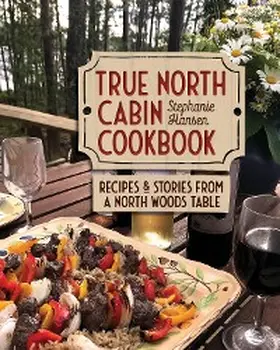 Hansen |  True North Cabin Cookbook | eBook | Sack Fachmedien