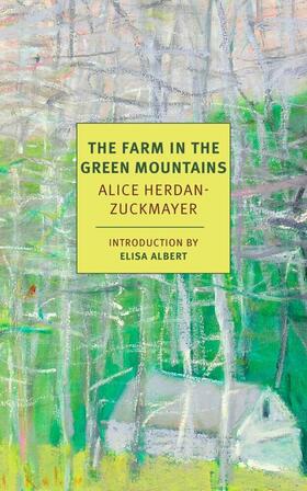 Herdan-Zuckmayer | The Farm in the Green Mountains | Buch | 978-1-68137-074-3 | sack.de