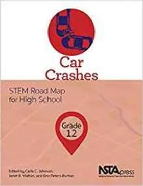Johnson / Walton / Peters-Burton |  Car Crashes, Grade 12 | Buch |  Sack Fachmedien