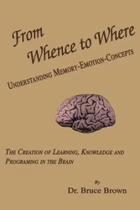 Brown |  From Whence to Where | eBook | Sack Fachmedien
