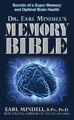 Mindell |  Dr. Earl Mindell's Memory Bible | eBook | Sack Fachmedien