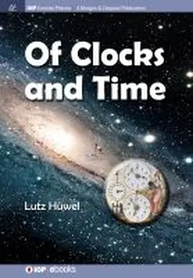 Hüwel | Of Clocks and Time | Buch | 978-1-68174-032-4 | www.sack.de