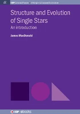 Macdonald |  Structure and Evolution of Single Stars | eBook | Sack Fachmedien