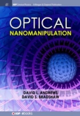 Andrews / Bradshaw | Optical Nanomanipulation | Buch | 978-1-68174-464-3 | sack.de