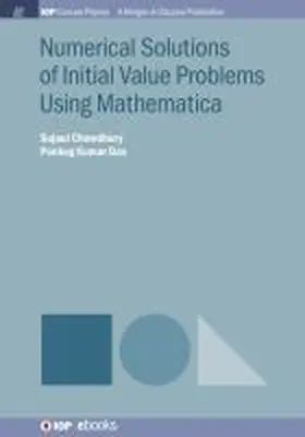 Chowdhury / Das |  Numerical Solutions of Initial Value Problems Using Mathematica | Buch |  Sack Fachmedien