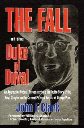 Clark |  Fall of the Duke of Duval | eBook | Sack Fachmedien