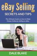 Blake |  eBay Selling Secrets and Tips | eBook | Sack Fachmedien