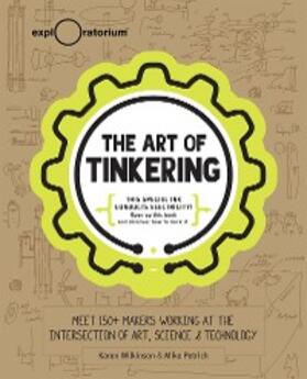 Wilkinson / Petrich |  The Art of Tinkering | eBook | Sack Fachmedien