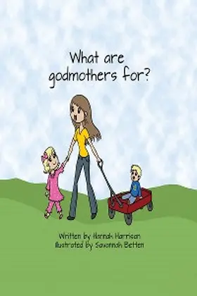 Harrison |  What are God Mothers For | eBook | Sack Fachmedien