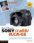 Busch |  David Busch's Sony Alpha a68/ILCA-68 Guide to Digital Photography | eBook | Sack Fachmedien