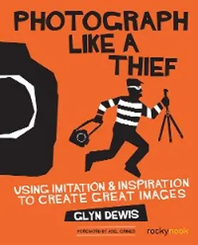 Dewis |  Photograph Like a Thief | eBook | Sack Fachmedien