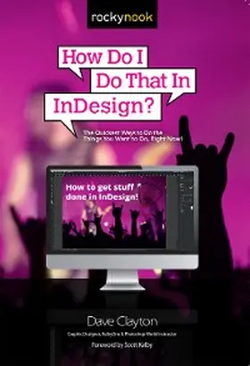 Clayton |  How Do I Do That In InDesign? | eBook | Sack Fachmedien