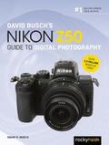 Busch |  David Busch's Nikon Z50 Guide to Digital Photography | eBook | Sack Fachmedien