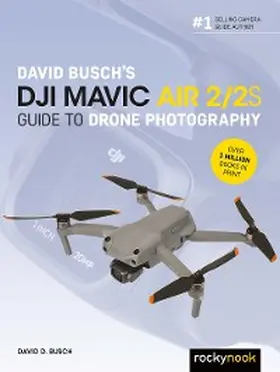 Busch |  David Busch's DJI Mavic Air 2/2S Guide to Drone Photography | eBook | Sack Fachmedien