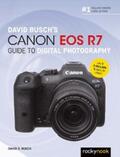 Busch |  David Busch's Canon EOS R7 Guide to Digital Photography | eBook | Sack Fachmedien