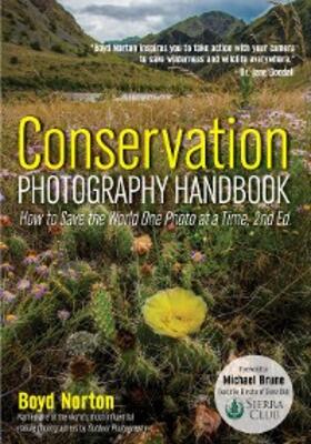 Norton |  Conservation Photography Handbook | eBook | Sack Fachmedien