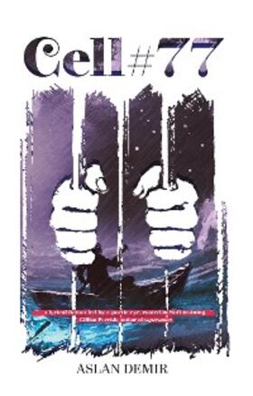 Demir |  Cell 77 | eBook | Sack Fachmedien