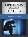 Issit / Grey House Publishing |  Opinions Throughout History: Drug Use & Abuse | Buch |  Sack Fachmedien