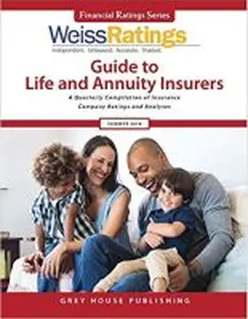 Weiss |  Weiss Ratings Guide to Life & Annuity Insurers, Summer 2018 | Buch |  Sack Fachmedien