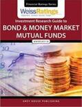 Weiss |  Weiss Ratings Investment Research Guide to Bond & Money Market Mutual Funds, Winter 17/18 | Buch |  Sack Fachmedien