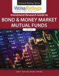 Weiss |  Weiss Ratings Investment Research Guide to Bond & Money Market Mutual Funds, Fall 2018 | Buch |  Sack Fachmedien