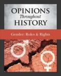 Issit / Grey House Publishing |  Opinions Throughout History: Gender: Roles & Rights | Buch |  Sack Fachmedien