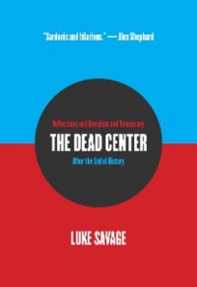 Savage |  The Dead Center | eBook | Sack Fachmedien